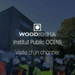 Institut Public OCENS – Visite d’un chantier