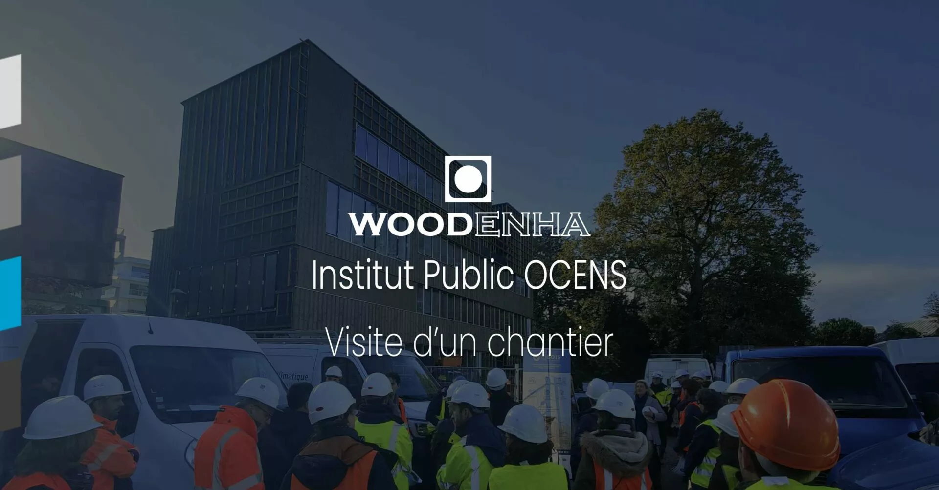 Lire la suite à propos de l’article Institut Public OCENS – Visite d&rsquo;un chantier