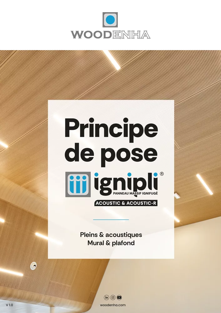Guide des principes de pose des panneaux Ignipli® et Ignipli® Acoustic